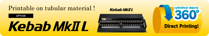 Kebab MkII L: 360-degree direct uv printing on cylindrical products!